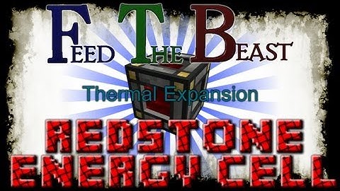 Minecraft Feed the Beast - Block Spotlight - Redstone Energy Cell