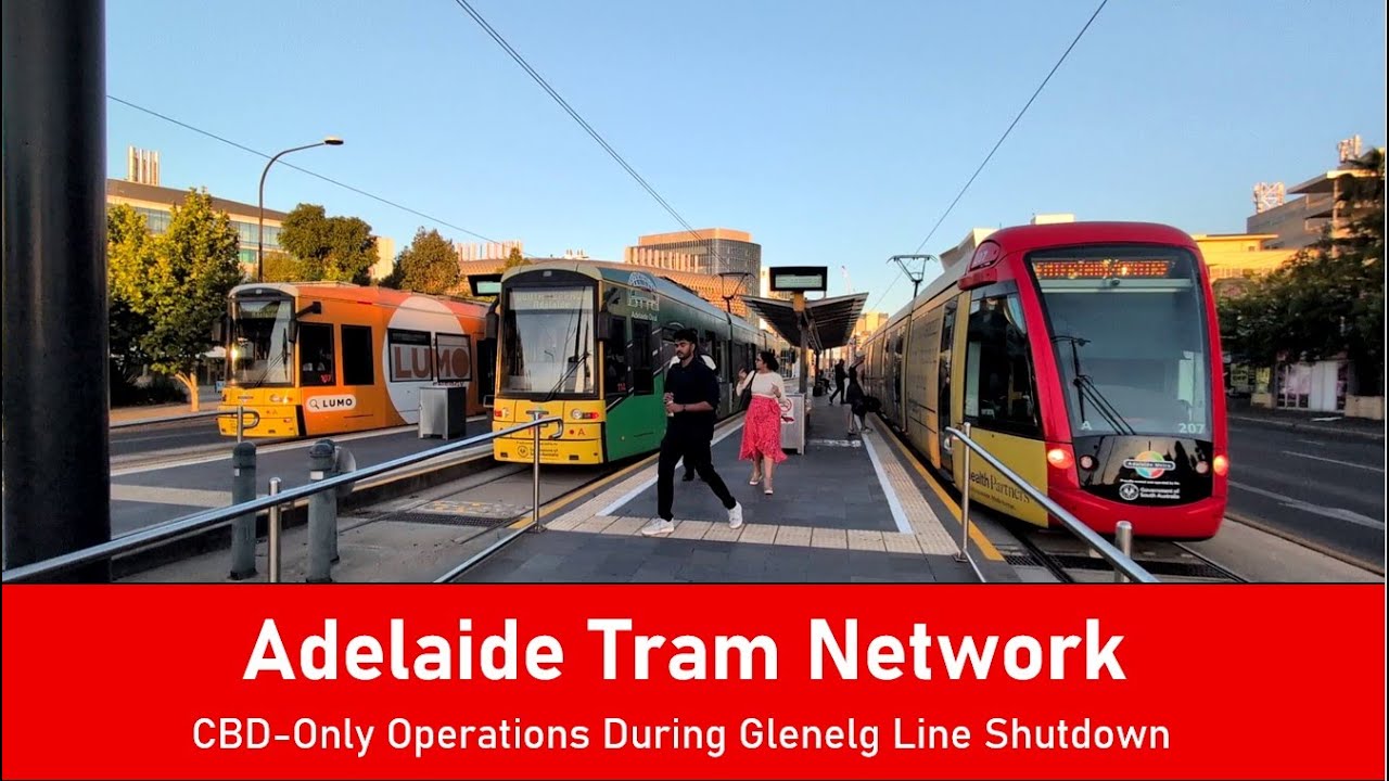 Adelaide Tram Network 2025 Grade Separation Shutdown - A Look at CBD-Only Operations