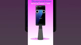Spruki OC Galaxy 7 Note Phase 2 #sprunki #sprunkiincredibox #sprunkioc #samsung #android #iphone