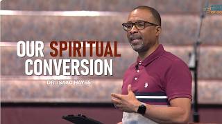 Our Spiritual Conversion