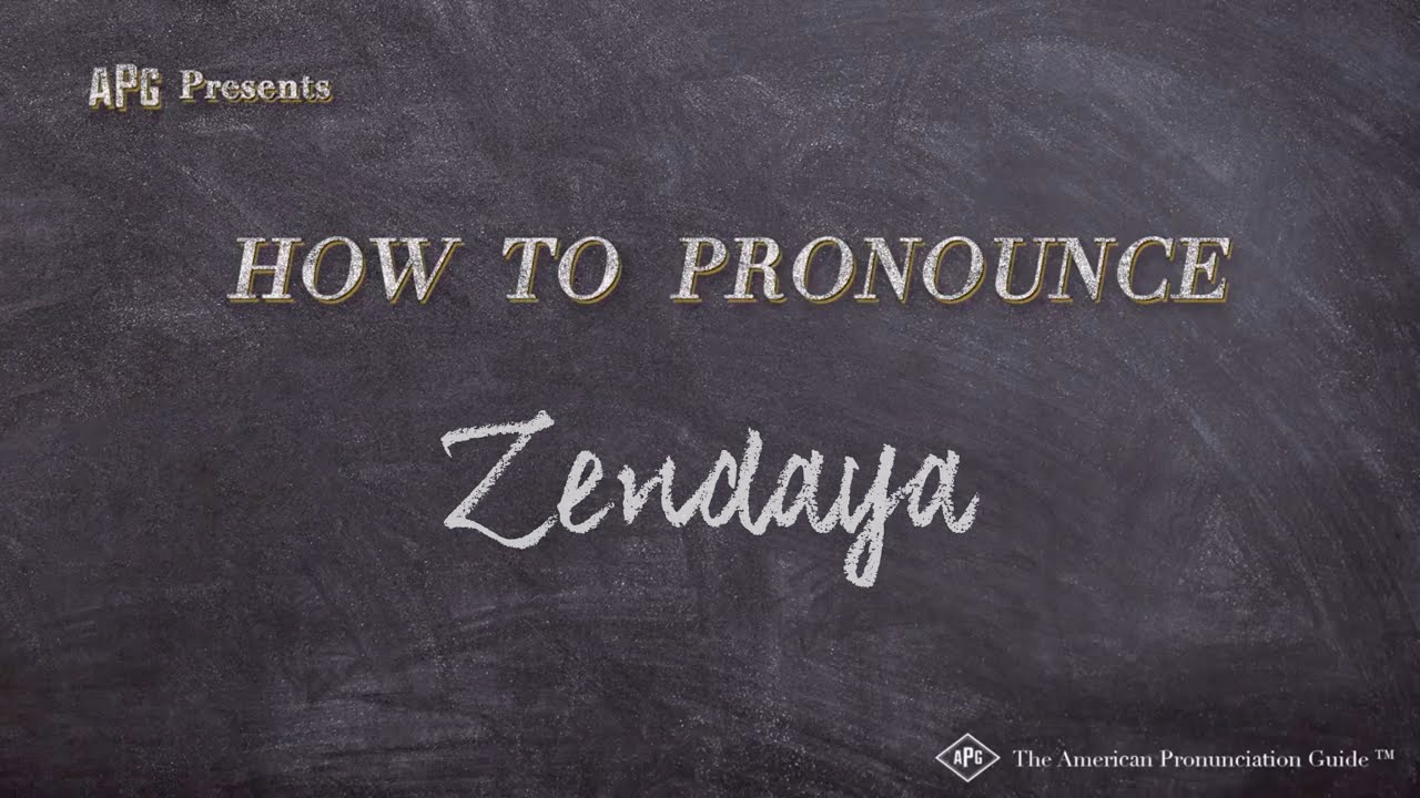 How to Pronounce Zendaya | Zendaya Pronunciation - YouTube