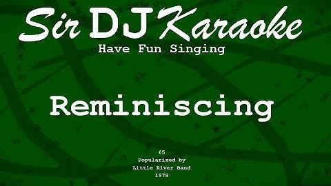 [65] Reminiscing - Little River Band [Key of G]