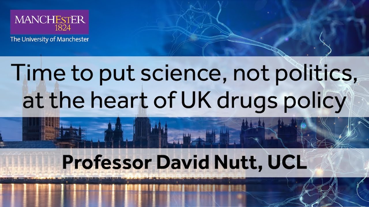 Time to put science, not politics, at the heart of UK drugs policy - David Nutt