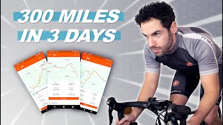 10 Things I Learnt Riding 300 MILES in 3 Days!