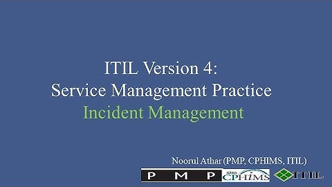 ITIL Version 4 | Service Management Practice | Incident Management |