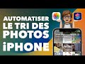 Tri automatique des photos iphone grce  un raccourci   app raccourcis