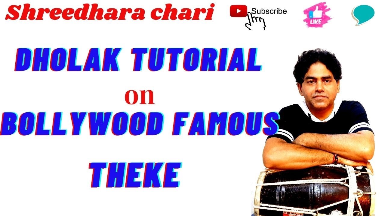 dholak/ dholak tutorial on bollywood famous theke/dholak sikhe/shreedhara chari