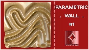 Parametric wall #1