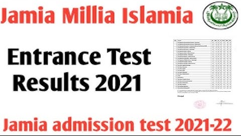 Jamia results list of selected candidates 2021 JMI Entrance test results 2021