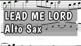 Lead Me Lord for Alto Sax Sheet Music and Backing Track