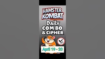 Hamster Kombat GameDev Daily Combo & Daily Cipher April 19 - 20 Claim Your Rewards!
