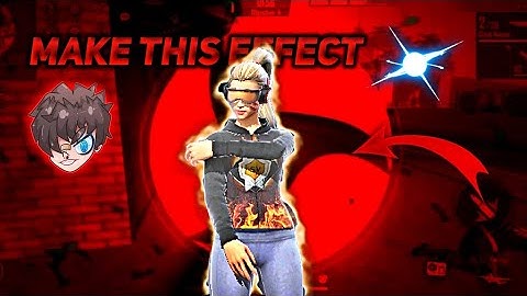 Saringan Effect Edit Like RUOK MOD | free Fire video editing tutorial (Tencent FF EDITZ)