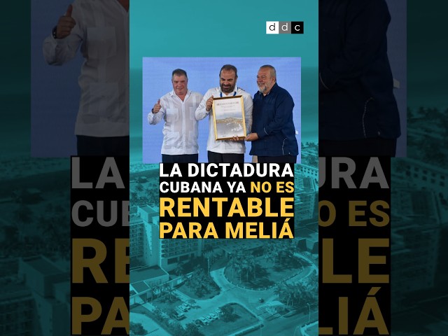 La dictadura cubana ya no es rentable para Meliá
