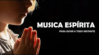 TOP 12 - AS MAIS BELAS MÚSICAS ESPIRITAS