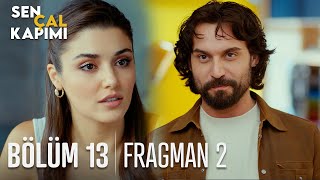 Sen Çal Kapımı 13. Bölüm 2. Fragmanı