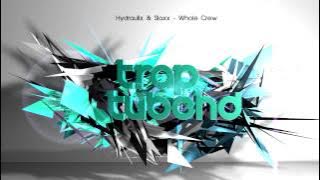 Hydraulix & Slakk - Whole Crew [FREE DOWNLOAD]