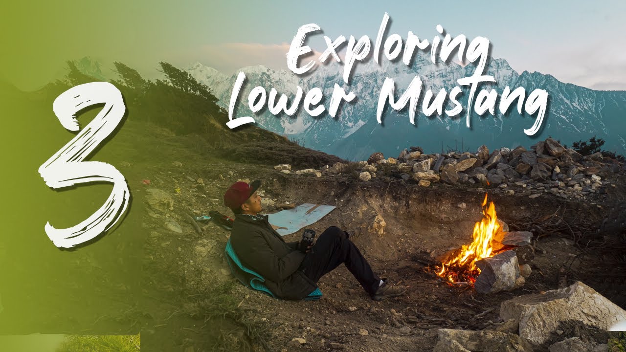 Episode. 3 | Exploring Lower Mustang | Switchback Nepal - YouTube