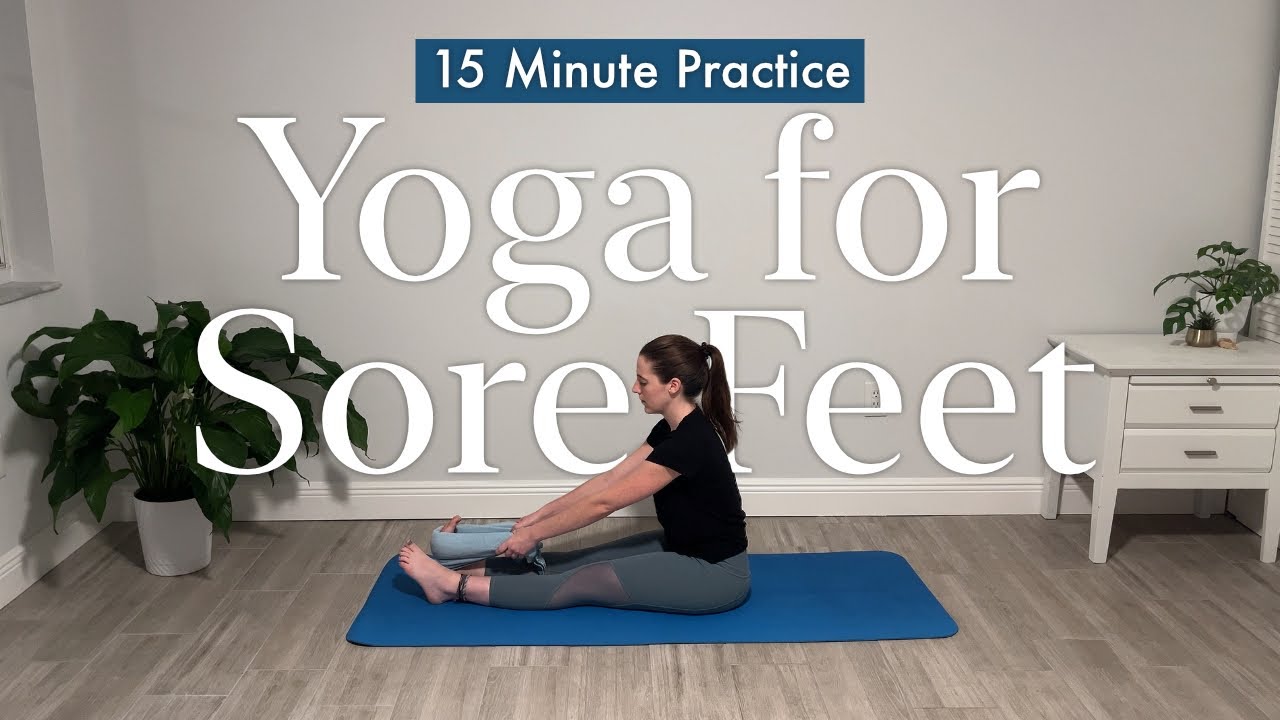 Foot Pain Relief Yoga | Stretches for Plantar Fasciitis, Tight Calves ...