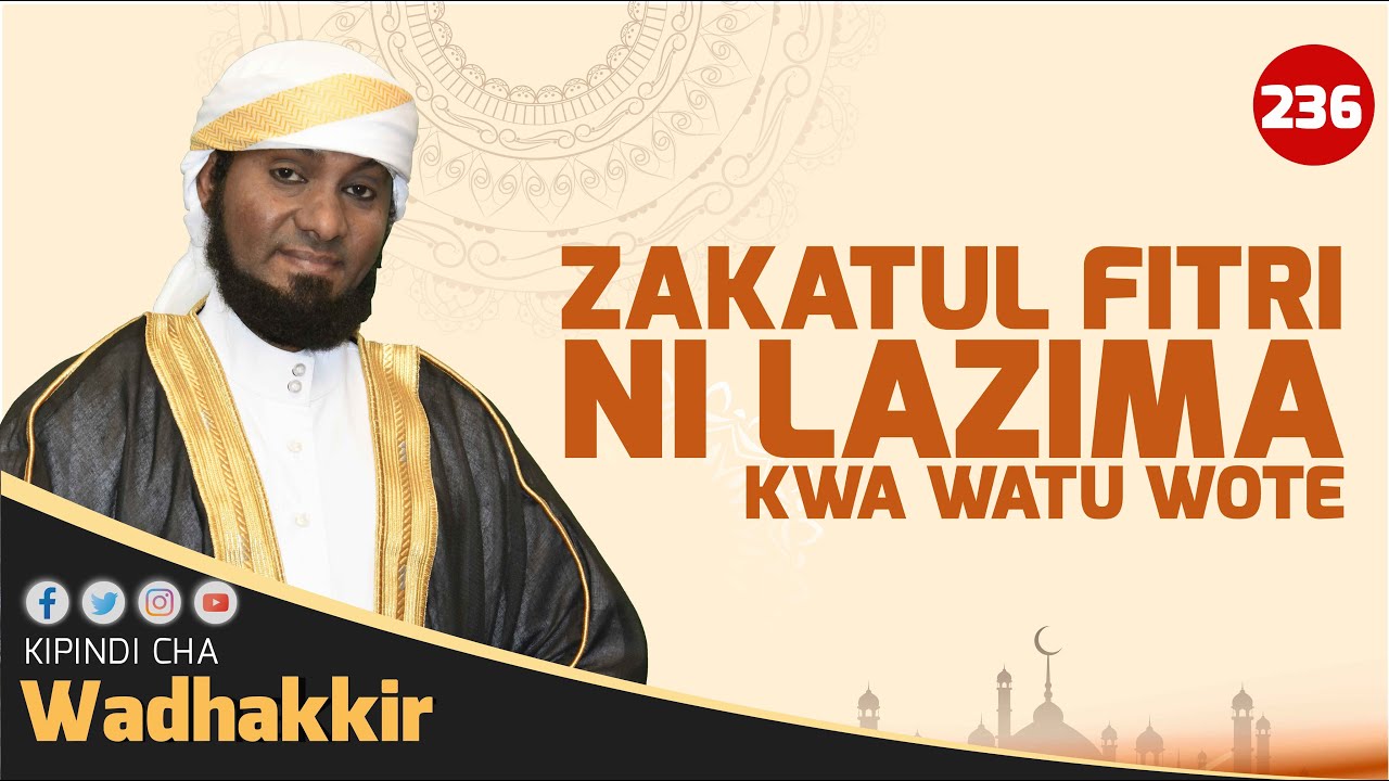 #LIVE: ZAKATUL FITRI NI LAZIMA KWA WATU WOTE | WADHAKKIR