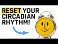 Can You Reset Your Circadian Rhythm?