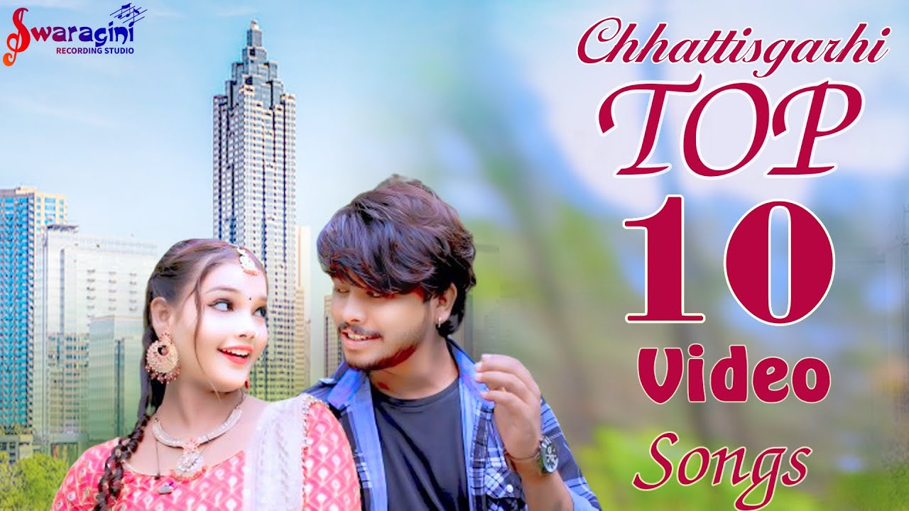 Top10 Chhattisgarhi Love Hits | Cg Song | Video Jukebox | Best of