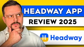 Headway App Review - 2025 Is It Really The Best Book Summary App On The Market?
