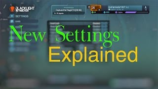 My New Settings Explained!!