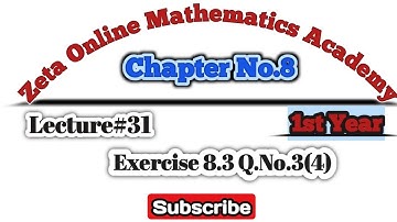 Lecture#31 Chapter No.8 Mathematical Inductions And Binomial Theorem Exercise 8.3 Q.No.3(4)