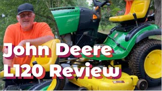 John Deere L120 Review  20 years of service  Lawn Tractor / Mower Review