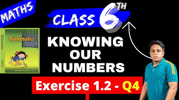 Q4 | Exercise 1.2 | Knowing Our Numbers | Chapter 1 |  Maths | #kiranclass6 | NCERT | Class 6th