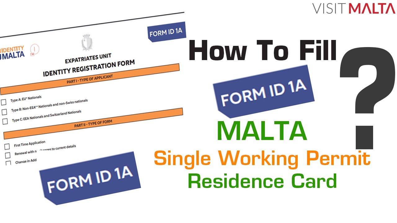 Malta Work Permit Form ID 1A How To Fill Malta Work Permit Form ID 1A malta-work-permit-form-id-1a-how-to-fill-malta-work-permit-form-id-1a