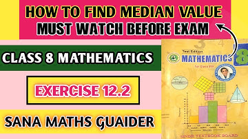 Exercise 12.2 class 8 maths sindh board | How to find median