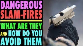 Dangerous Slam-Fires: What Are They and How Do You Avoid Them?