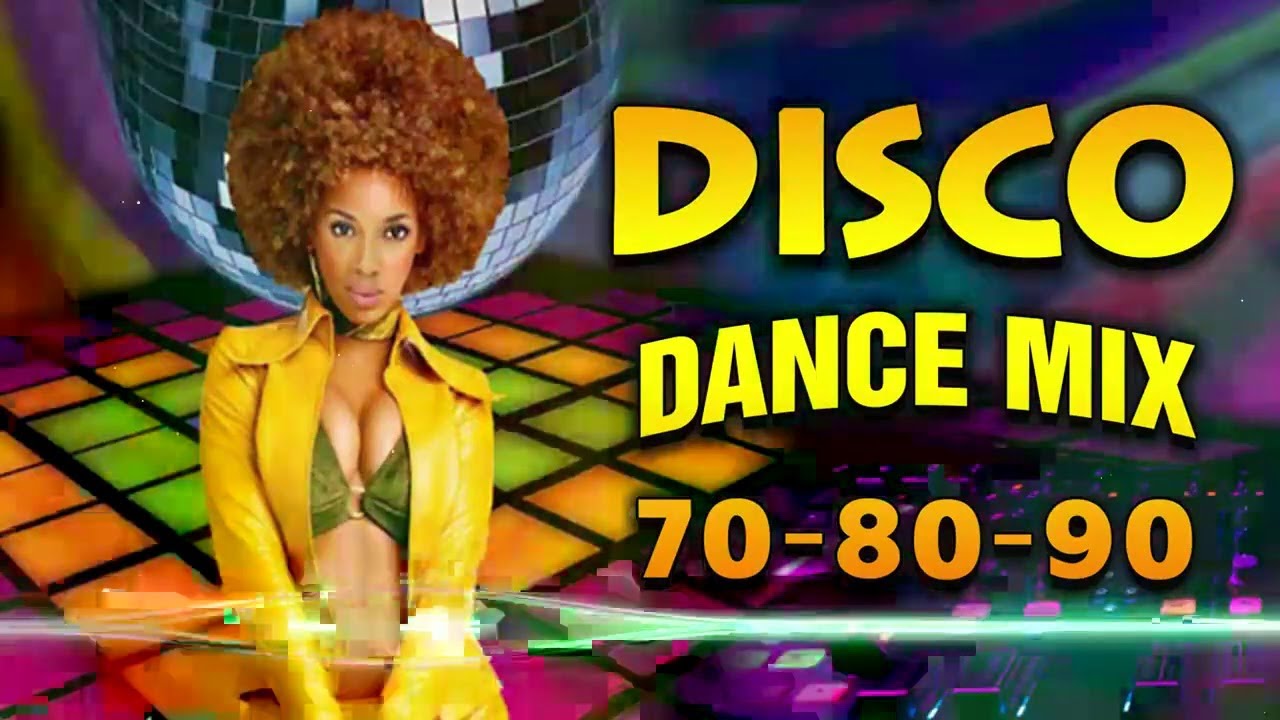 Best Old Disco Dance Songs Remix 70s 80s 90s Legends Golden Disco