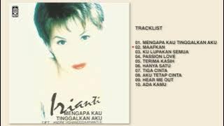 Irianti Erningpraja - Album Mengapa Kau Tinggalkan Aku | Audio HQ