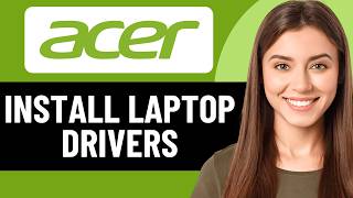HOW TO GET & INSTALL ACER LAPTOP DRIVERS 2026! (FULL GUIDE)