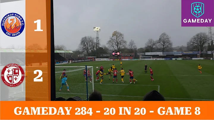 DERBY DAY DISAPPOINTMENT - Aldershot Town vs Woking - Gameday No 284