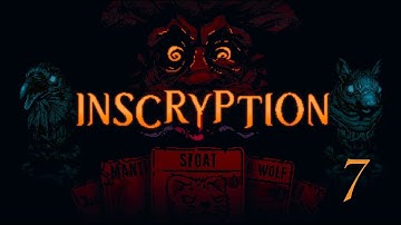 Inscryption - Blind Playthrough Part 7! (Final!) - The Great Transcendence