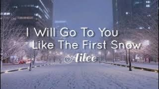 Ailee - I Will Go to You Like the First Snow / 첫눈처럼 너에게 가겠다 (ROM/ENG lyrics)