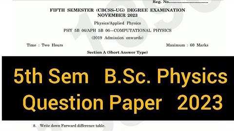 COMPUTATIONAL PHYSICS        |      5th Semester    B.Sc. Physics     Question Paper   2023 #calicut