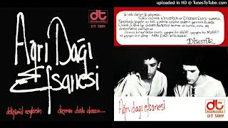 Ağrı Dağı Efsanesi - Düşenin Dostu Olmaz (1973 - 7”)