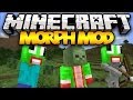 Minecraft: MORPHING! (Morph into ANY Mob!) | Mod Showcase
