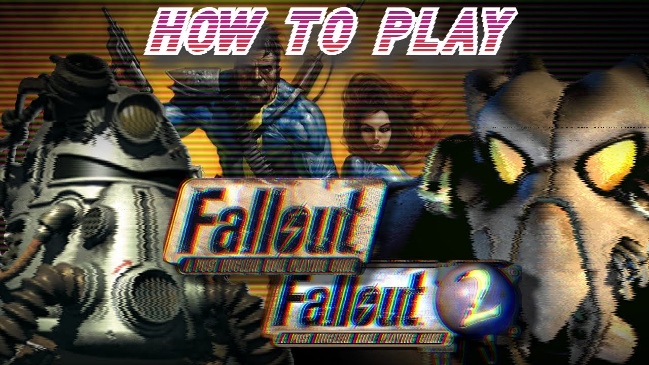 How to Play Fallout 1 and Fallout 2 YouTube