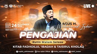 [LIVE] Rutinan Malam Selasa Majelis Sabilu Taubah Blitar (24 NOVEMEBER 2025)
