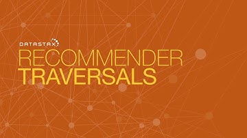 DS330.31 Recommender Traversals | DataStax Enterprise 6 Graph