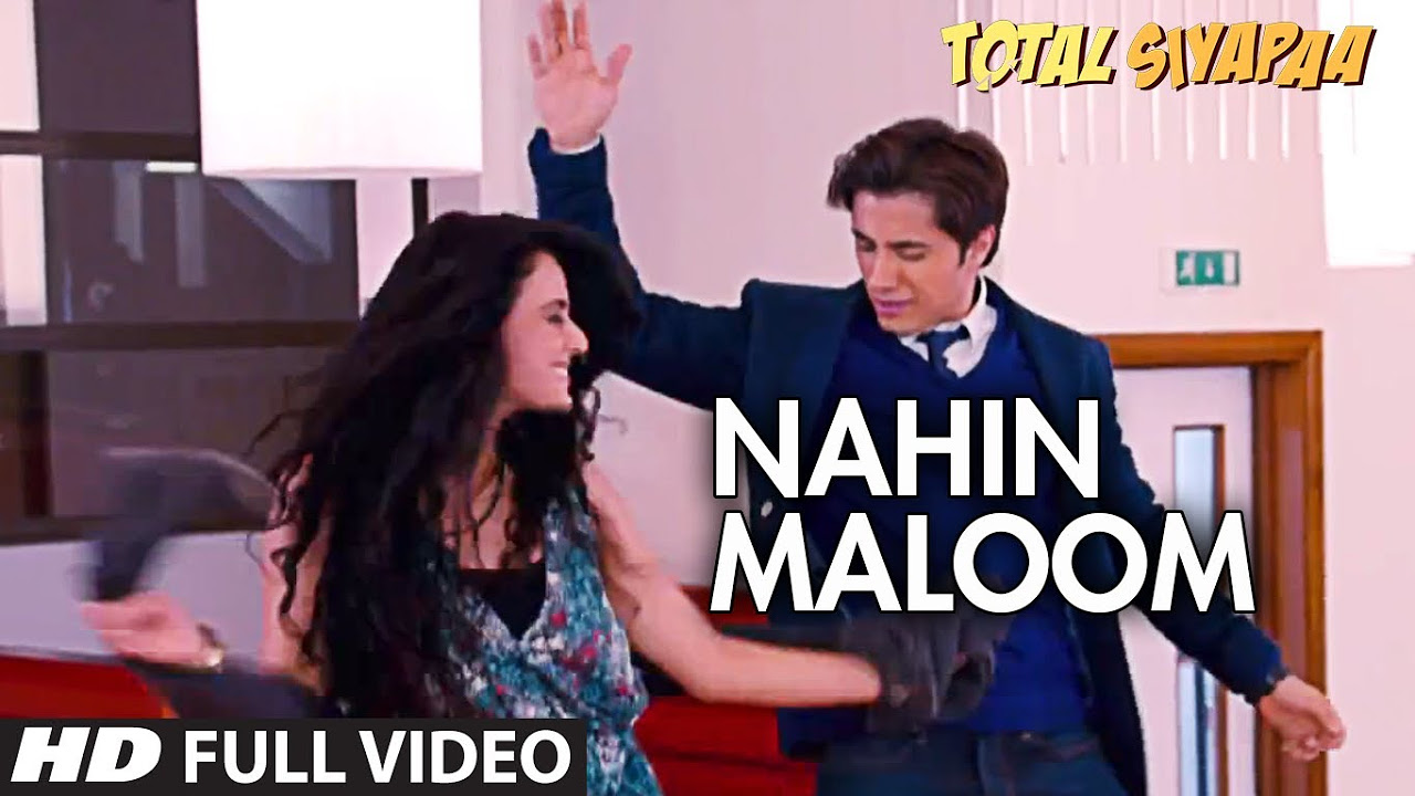 Total Siyapaa  Nahin Maloom  Full Video Song  Ali Zafar Yami Gautam