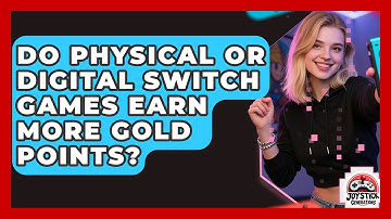 Do Physical Or Digital Switch Games Earn More Gold Points? - Joystick Generations
