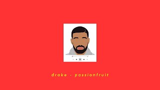 Drake - Passionfruit (lofi remix)