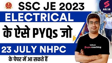 SSC JE 2023 Electrical Class | Complete Electrical | SSC JE 2017 Paper Solution | Mohit Sir