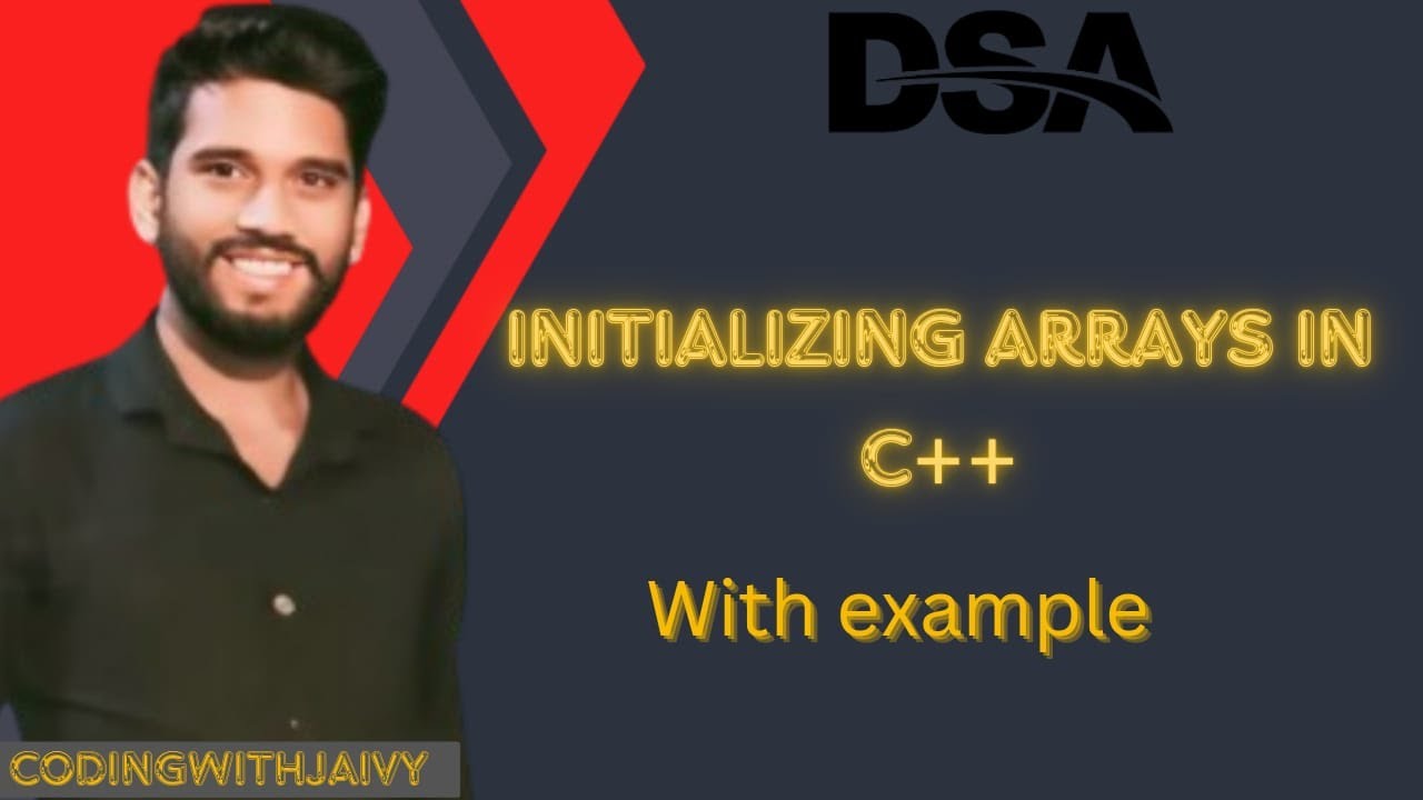 # 2.2 Initializing Arrays in C++: A Step-by-Step Guide" - YouTube